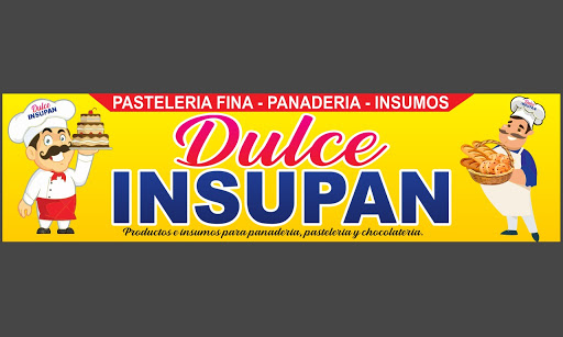 pasteleria fina, panificadora e insumos " DULCE INSUPAN"